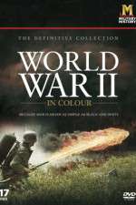 Watch World War II in Colour 123MoviesFree