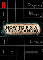 Watch How to Fix a Drug Scandal 123MoviesFree