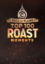 Watch Hall of Flame: Top 100 Comedy Central Roast Moments 123MoviesFree