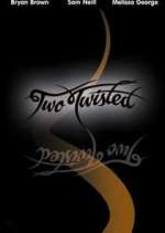 Watch Two Twisted 123MoviesFree
