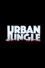 Watch Urban Jungle (UK) 123MoviesFree