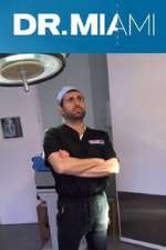 Watch Dr. Miami 123MoviesFree