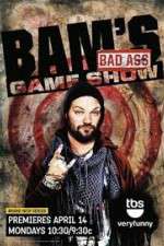 Watch Bam's Bad Ass Game Show 123MoviesFree