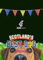 Watch Scotland's Best Dog 123MoviesFree