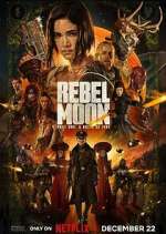 Watch Rebel Moon 123MoviesFree