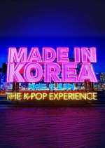 Watch Made in Korea: The K-Pop Experience 123MoviesFree