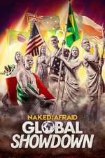 Watch Naked and Afraid: Global Showdown 123MoviesFree