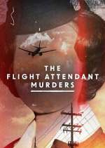 Watch The Flight Attendant Murders 123MoviesFree