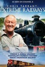 Watch Chris Tarrant Extreme Railways 123MoviesFree