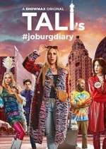 Watch Tali's Joburg Diary 123MoviesFree
