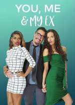 Watch You, Me & My Ex 123MoviesFree