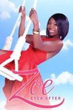 Watch Zoe Ever After 123MoviesFree