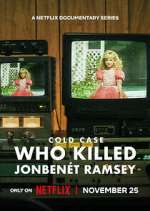 Watch Cold Case: Who Killed JonBenét Ramsey 123MoviesFree