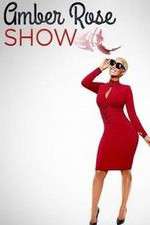 Watch Amber Rose Show 123MoviesFree