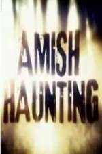 Watch Amish Haunting 123MoviesFree
