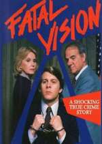 Watch Fatal Vision 123MoviesFree