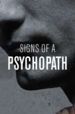 Watch Signs of a Psychopath 123MoviesFree
