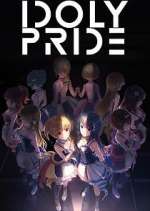 Watch Idoly Pride 123MoviesFree