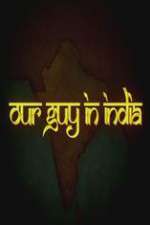 Watch Our Guy in India 123MoviesFree