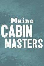 Watch Maine Cabin Masters 123MoviesFree