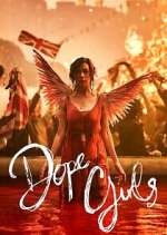Watch Dope Girls 123MoviesFree