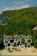 Watch Kevin McCloud: Escape to the Wild 123MoviesFree