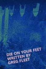 Watch Die on Your Feet 123MoviesFree