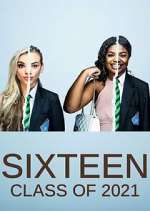 Watch Sixteen: Class of 2021 123MoviesFree