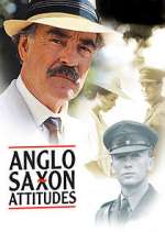 Watch Anglo Saxon Attitudes 123MoviesFree