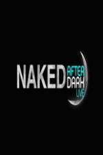 Watch Naked After Dark 123MoviesFree