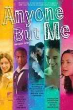 Watch Anyone But Me 123MoviesFree