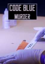 Watch Code Blue: Murder 123MoviesFree