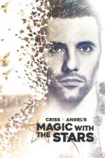 Watch Criss Angel's Magic with the Stars 123MoviesFree