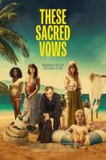 Watch These Sacred Vows 123MoviesFree