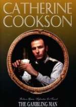 Watch Catherine Cookson's The Gambling Man 123MoviesFree