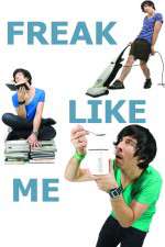 Watch Freak Like Me 123MoviesFree