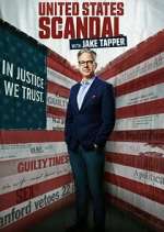 Watch United States of Scandal with Jake Tapper 123MoviesFree
