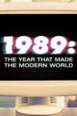 Watch 1989: The Year That Made The Modern World 123MoviesFree