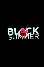 Watch Black Summer 123MoviesFree