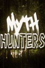 Watch Myth Hunters 123MoviesFree