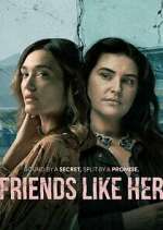 Watch Friends Like Her 123MoviesFree