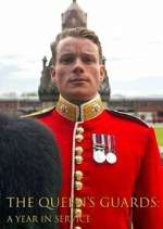 Watch The Queen's Guards: A Year in Service 123MoviesFree