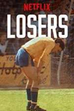 Watch Losers 123MoviesFree