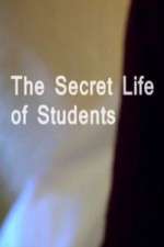 Watch The Secret Life Of Students 123MoviesFree