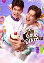 Watch Sweet Tooth, Good Dentist 123MoviesFree
