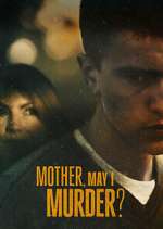 Watch Mother, May I Murder? 123MoviesFree