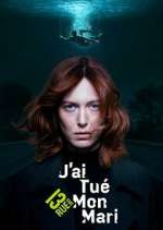 Watch J'ai tué mon mari 123MoviesFree