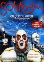 Watch Cirque du Soleil: Solstrom 123MoviesFree