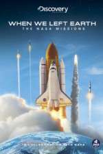 Watch When We Left Earth The NASA Missions 123MoviesFree