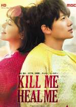 Watch Kill Me, Heal Me 123MoviesFree